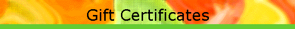 Gift Certificates